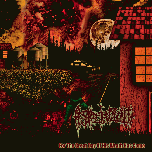 Resurrected Divinity : For the Great Day of His Wrath Has Come